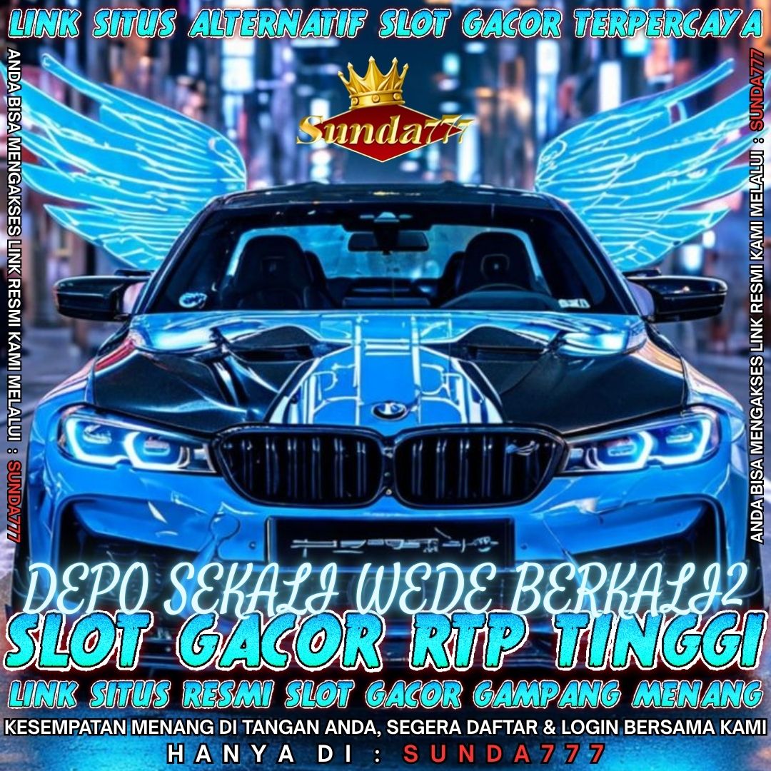 Sunda777 Platform Digital Game Online Pembagi Rezeki Menang Terus Akses Tercepat